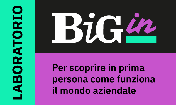 BiGin - Laboratorio di orientamento e pratica sul mondo aziendale